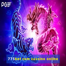 775bet com cassino online